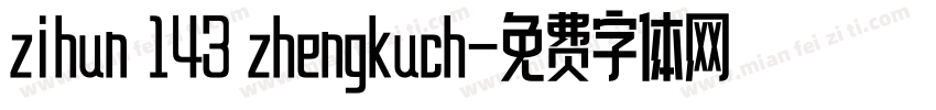 zihun 143 zhengkuch字体转换